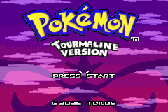 Title screen: the Pokémon logo in yellow above "Tourmaline Version" in pink, over a sky of violet and magenta clouds, with "Press Start" beneath and a 2025 tdilos credit line